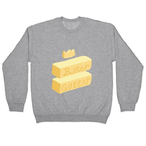 Butter Queen Crewneck Sweatshirt